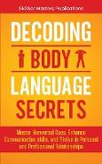 DECODING BODY LANGUAGE SECRETS