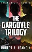 The Gargoyle Trilogy
