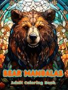 Bear Mandalas | Adult Coloring Book | Anti-Stress and Relaxing Mandalas to Promote Creativity