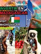INVERTIR EN MADAGASCAR - Invest in Madagascar - Celso Salles
