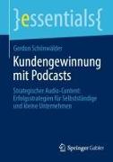Kundengewinnung mit Podcasts