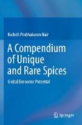 A Compendium of Unique and Rare Spices