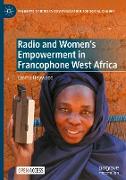 Radio and Women's Empowerment in Francophone West Africa