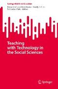 Teaching with Technology in the Social Sciences