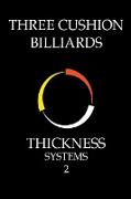 Three Cushion Billiards - Thickness Systems 2