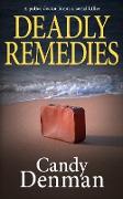 DEADLY REMEDIES
