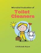 Microbial Evaluation of Toilet Cleaners