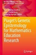 Piaget¿s Genetic Epistemology for Mathematics Education Research