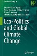 Eco-Politics and Global Climate Change