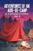 Adventures Of An Aide-De-Camp Or, A Campaign In Calabria Vol. 2