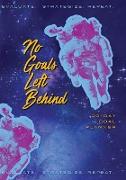 No Goals Left Behind - Galaxy