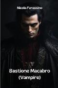 Bastione Macabro (Vampire)