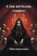 Il Club dell'Occulto (Vampire)