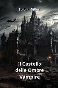 Il Castello delle Ombre (Vampire)