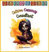 Catrina, Currency Consultant