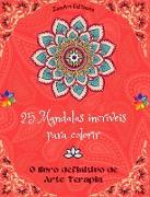 25 Mandalas incríveis para colorir