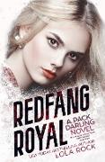 Redfang Royal