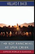 The Boy Ranchers at Spur Creek (Esprios Classics)