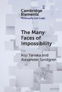 The Many Faces of Impossibility