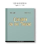Children on the Throne