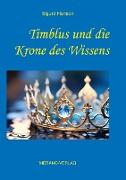 Timblus und die Krone des Wissens