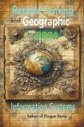 Remote Sensing and Geographic Information Systems