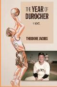 The Year of Durocher