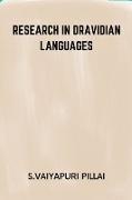 Research in Dravidian Languages