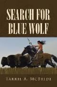 Search For Blue Wolf