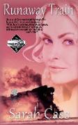 Runaway Train (The Dominion Falls Series Book 5)