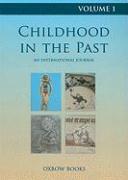 Childhood in the Past Volume 1 (2008)