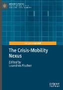 The Crisis-Mobility Nexus