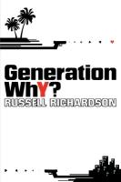 Generation Why?