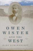 Owen Wister and the West