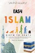 Easy Islam Birth to Death