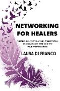 Networking for Healers
