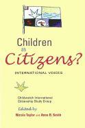 Children as Citizens?: International Voices