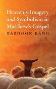Heavenly Imagery and Symbolism in Matthew's Gospel