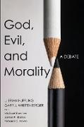 God, Evil, and Morality