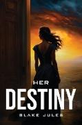 Her Destiny