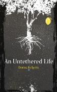 An Untethered Life
