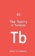 The Poetry of Terbium