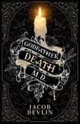 Godfather Death, M.D