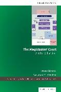 The Magistrates' Court: An Introduction (Fifth Edition)