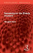 Retraining for the Elderly Disabled