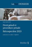 Droit pénal et procédure pénale Rétrospective 2023