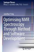 Optimising NMR Spectroscopy Through Method and Software Development