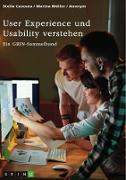 User Experience und Usability verstehen. Die Bedeutung von UX, Webdesign, SEO und SEA für eine Website