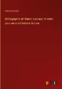 Bibliographie de Manon Lescaut: et notes pour servir à l'histoire du livre