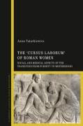 The 'cursus laborum' of Roman Women